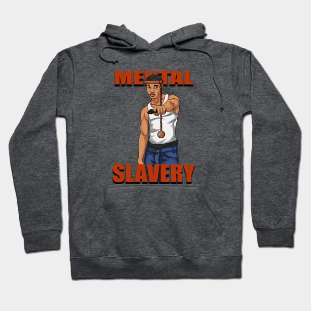 Mental Slavery Hoodie by Diaspora Wear